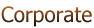 Corporate